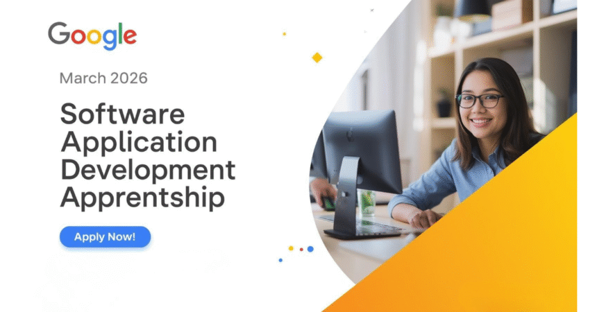 Google Offers Software Application Development Apprenticeship, March 2026 Apply Now!
