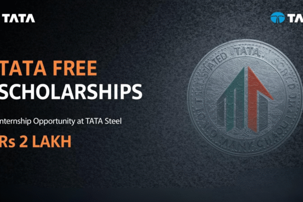 TATA Free Scholarships: Worth Rs 2 Lakh + Internship Opportunity at TATA Steel